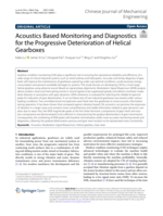 Acoustics Based Monitoring and Diagnostics for the Progressive Deterioration of Helical Gearboxes