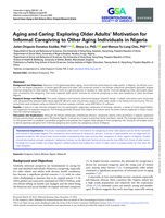 Aging and Caring: Exploring Older Adults' Motivation for Informal Caregiving to Other Aging Individuals in Nigeria