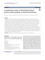 A Systematic review on blockchain-based access control systems in cloud environment