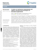 A review on mechanical metamaterials and additive manufacturing techniques for biomedical applications