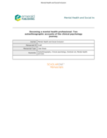 Becoming a mental health professional: two autoethnographic accounts of the clinical psychology journey