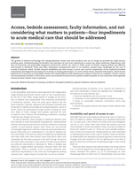 Access, bedside assessment, faulty information, and not considering what matters to patients —four impediments to acute medical care that should be addressed