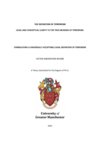 The definition of terrorism: Legal and conceptual clarity to the true meaning of terrorism - formulating a universally  acceptable legal definition of terrorism