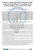 Design of combined pile raft foundation (CPRF) under the loads of reactor (containment) and auxiliary buildings of a nuclear power plant