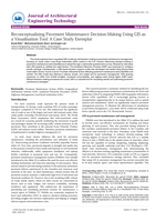 Reconceptualising pavement maintenance decision-making using GIS as a visualisation tool: a case study exemplar