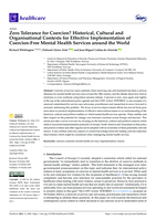 Zero Tolerance for Coercion? Historical, Cultural and Organisational Contexts for Effective Implementation of Coercion-Free Mental Health Services around the World