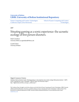 Situating gaming as a sonic experience: The acoustic ecology of first person shooters
