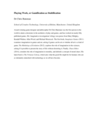 Playing work, or gamification as stultification