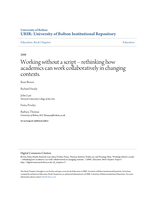 Working without a script? rethinking how academics can work collaboratively in changing contexts