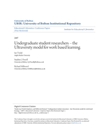 Undergraduate student researchers ? the Ultraversity model for work based learning.