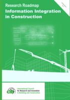 Research roadmap for information integration in construction