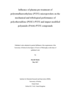 Influence of plasma pre-treatment of polytetrafluoroethylene (PTFE) micropowders on the mechanical and tribological performance of polyethersulfone (PESU)-PTFE and impact modified polyamide (PA66)-PTFE compounds