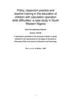 Policy, classroom practice and teacher training in the education of children with calculation operation skills difficulties: a case study in South Western Nigeria