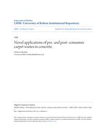 Novel applications of pre- and post- consumer carpet wastes in concrete.