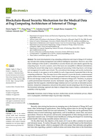 Blockchain-based security mechanism for the medical data at fog computing architecture of internet of things