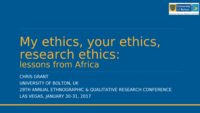 My ethics, your ethics,research ethics - lessons from Africa