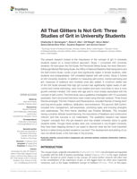 All that glitters is not grit: three studies of grit in University students