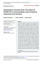 Graduating in uncertain times: The impact of COVID -19 on recent graduate career prospects, trajectories and outcomes
