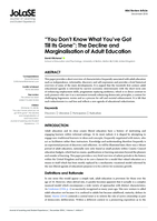 "You don’t know what you’ve got till its gone": The decline and marginalisation of adult education