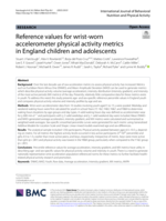 Reference values for wrist-worn accelerometer physical activity metrics in England children and adolescents