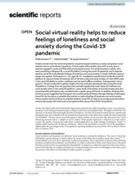 Social virtual reality helps to reduce feelings of loneliness and social anxiety during the Covid-19 pandemic