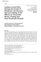 Losing a loved one during the Covid-19 pandemic: an on-line survey looking at the effects on traumatic stress, coping and post-traumatic growth