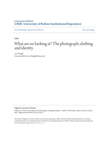 What are we looking at? The photograph, clothing and identity.
