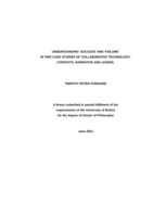 Understanding 'success' and  'failure' in two case studies of collaborative technology : contexts, narrative and lenses