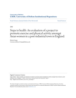 Steps to health: An evaluation of a project to promote exercise and physical activity amongst Asian women in a post-industrial town in England