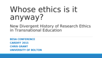 Whose ethics is it anyway?
