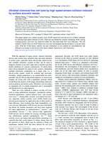 Ultrafast chemical-free cell lysis by high speed stream collision induced by surface acoustic waves.