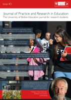 Practice and Research in Education : University of Bolton Education research student journal. Issue 3