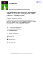 The Football Association's Women’s Super League and female soccer fans: fan engagement and the importance of supporter clubs
