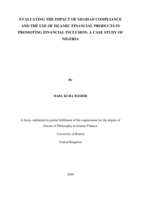 Evaluating the use of Shariah compliance and the use of Islamic financial products in promoting financial inclusion : a case study of Nigeria