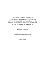 The potential of trustful leadership : an examination of its impact on stress and performance in the modern workplace