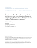 Development of an advanced personal protective equipment garment for protection against slashes and pathogenic bacteria.  Part 1: Development and evaluation of slash resistant garments