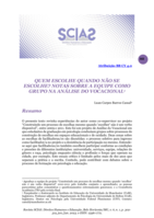 Who chooses when one does not choose? Notes about the team as a group in analysis of the vocational