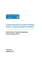 Graded observations of training teacher practice: Analysis of grades by ethnicity: Initial teacher training programmes, full time study 2010-11