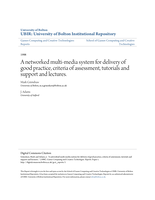 A networked multi-media system for delivery of good practice, criteria of assessment, tutorials and support and lectures