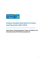 Analysis of graded observations of trainee teaching practice (2011-12): Initial teacher training programmes: generic and skills for life (university based) and partnership programmes