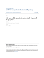 Sub-types of deep dyslexia: A case study of central deep dyslexia