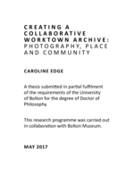 Creating a collaborative Worktown archive : Photography, place and community.