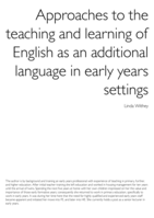Approaches to the teaching and learning of English as an additional language in early years settings.
