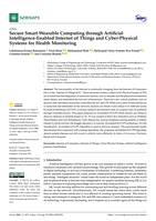 Secure smart wearable computing through Artificial Intelligence-enabled Internet of Things and Cyber-Physical Systems for health monitoring