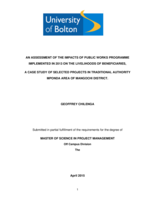 An assessment of the impacts of public works programme implemented in 2013 on the livelihoods of beneficiaries, A case study of selected projects in traditional authority Mponda area of Mangochi district