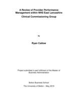 A review of provider performance management within NHS East Lancashire Clinical Commissioning Group
